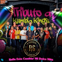 Tríbuto a Kumbia Kings: Baila Esta Cumbia / Mi Dulce Niña - Single - La Poderosa Banda Rancho Grande