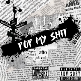Pop my shit Taee