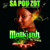 Sa Pou Zot — MALKIJAH