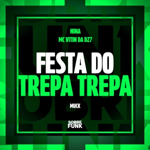 Festa do Trepa - Trepa