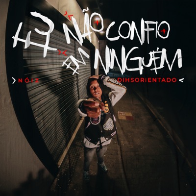 Eu Não Confio em Ninguém - Single