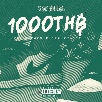 1000THB (feat. REALDEKWEN, KOOP & CK$) - Single