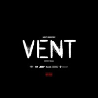 VENT (feat. IRONCHEFWEEZ) - Single - Aldin