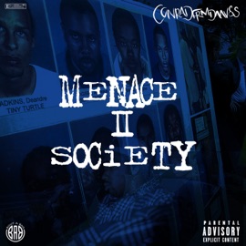 Menace II Society Conradfrmdaaves