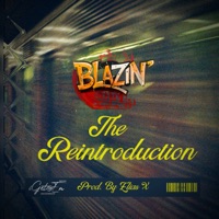 The Reintroduction - Single - Blazin