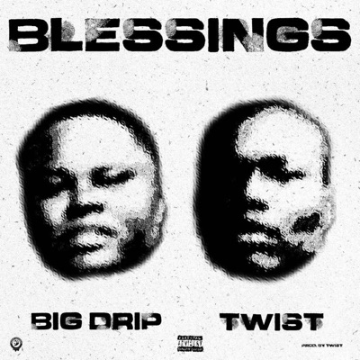 Blessings (feat. Twist) - Single