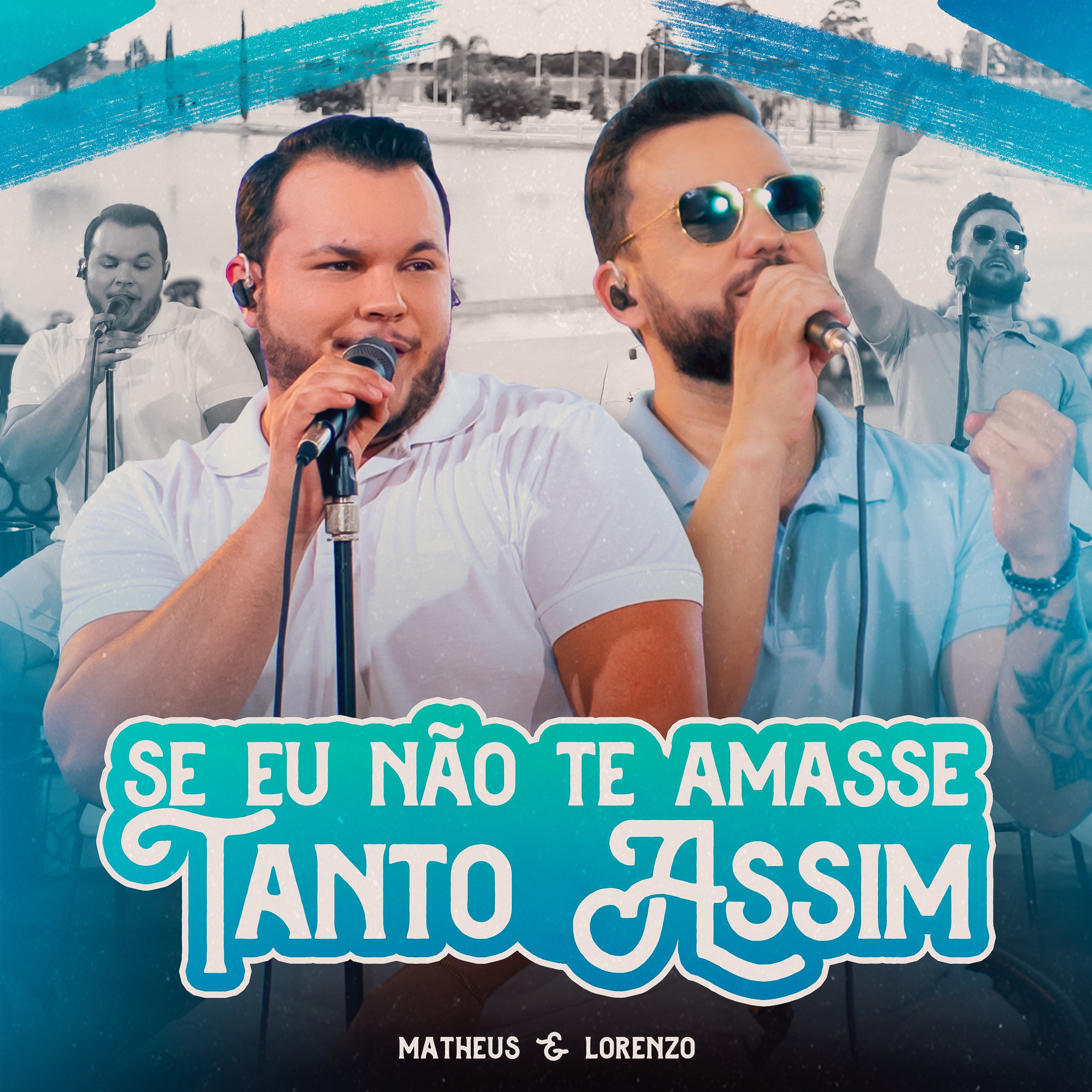 Se eu Nao te Amasse Tanto Assim - Matheus e Lorenzo