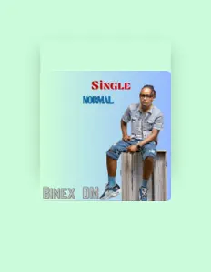 Binex DMを聴いたり、ミュージックビデオを鑑賞したり、経歴やツアー日程などを確認したりしましょう！