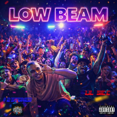 LOW BEAM (feat. #2Stoned) - Single