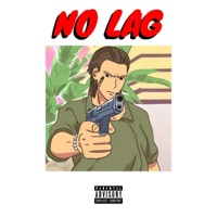 No Lag - Single - THEKIDDGRIM