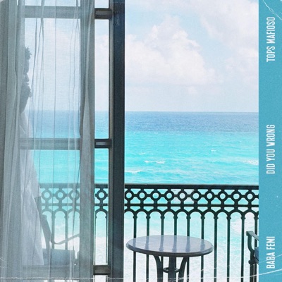 Did You Wrong (feat. Tops Mafioso) - Single