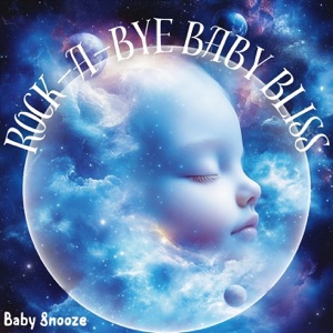 Rock-a-Bye Baby Bliss