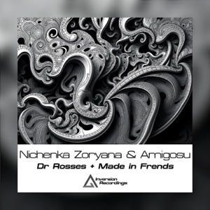 Dr Rosses + Made In Frends - Single