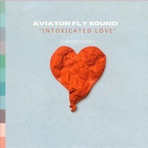 Intoxicated Love - Single