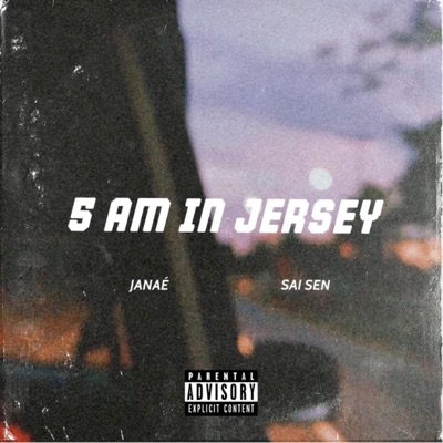5am In Jersey (feat. Sai Sen) [Remix] - Single