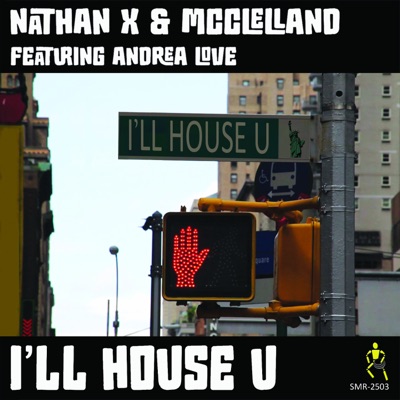I'll House U (feat. Andrea Love)