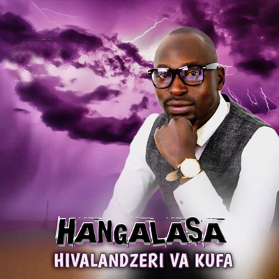 Hivalandzeri Va Kufa
