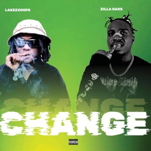 Change (feat. Zilla Oaks)