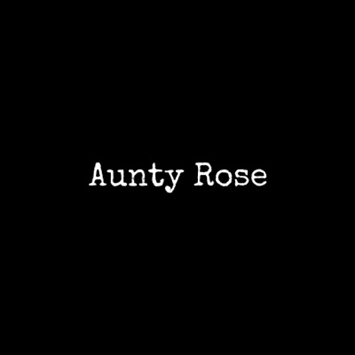 Aunty Rose - Single