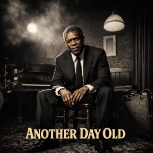Album cover for Another Day Old - Single