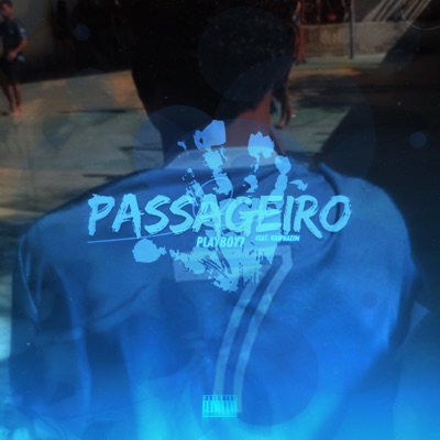 Passageiro (feat. Kawhazin) - Single