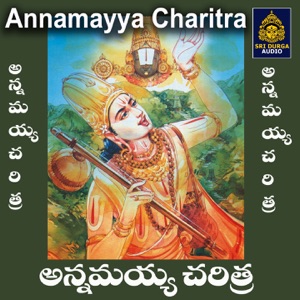 Annamayya Charitra