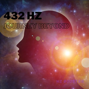 432 Hz Journey Beyond