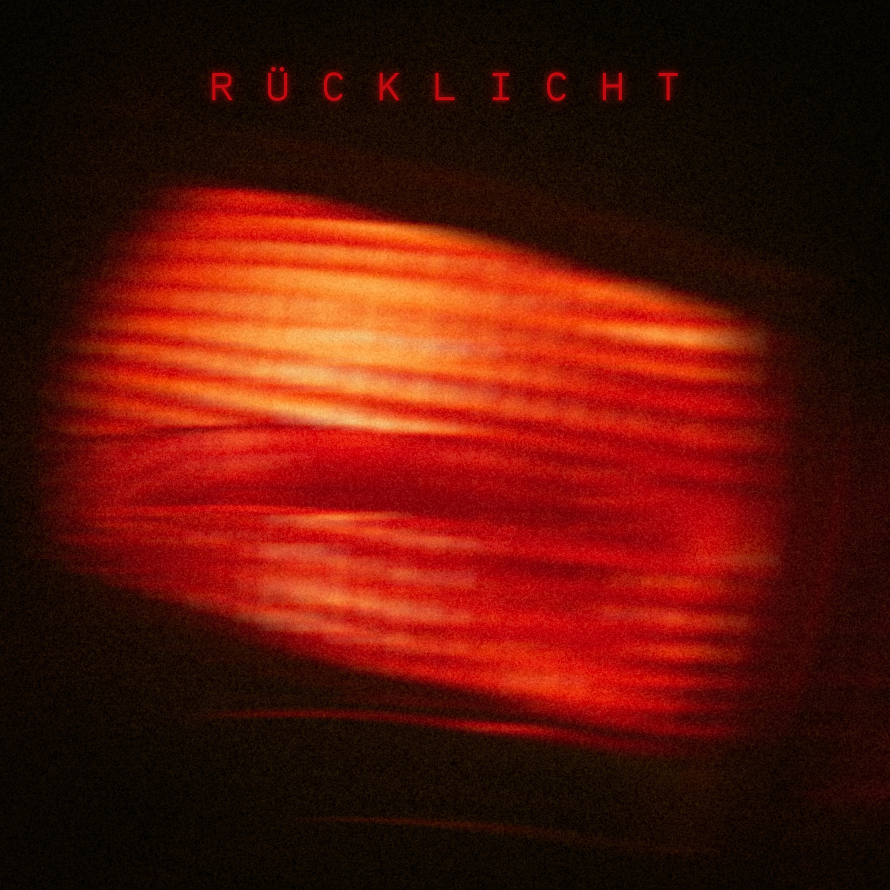 Rücklicht - Single