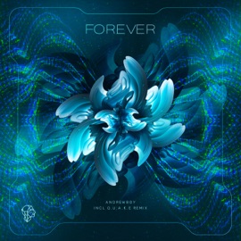 Forever (Q.U.A.K.E. Remix) Andrewboy