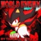 World Enemy (Shadow the Hedgehog Song) - Thai McGrath lyrics