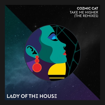 Take Me Higher (The Remixes) - EP