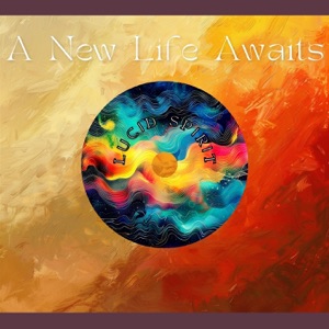 A New Life Awaits
