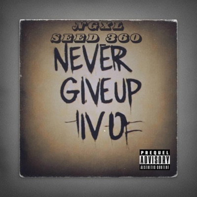 Never Give Up - Single