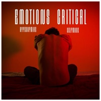 EMOTIONS CRITICAL (SELF PROD) - Single - HypedUpMike