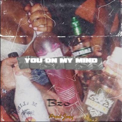 You On My Mind (feat. ALZO) - Single