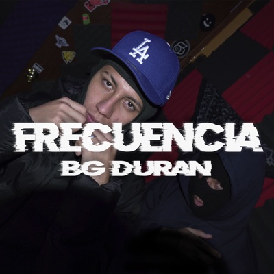 Frecuencia Desconocida (feat. Bg Duran) - Single
