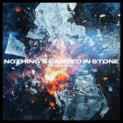 Everything - Nothing's Carved In Stone: Song Lyrics, Music Videos