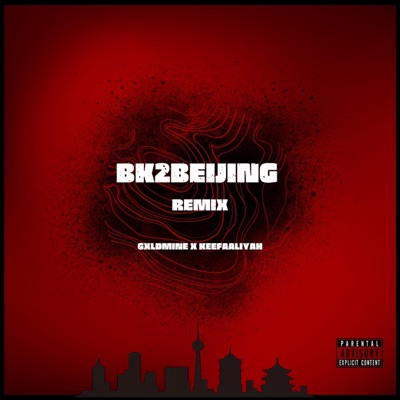 BK2Beijing (Remix) - Single
