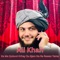 Ka Me Qubool Krhay Za Ajam Na Ra Rawan Yama - Ali Khan lyrics