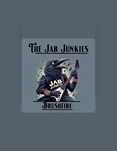 聆聽 The Jab Junkies、觀看音樂影片、閱讀小傳、查看巡演日期等！