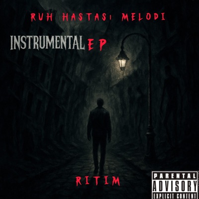 Ruh Hastası Melodi Instrumental EP - EP