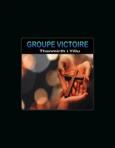Groupe Victoire सुनें, म्यूज़िक वीडियो देखें, बायो पढ़ें, दौरे की तारीखें और बहुत कुछ देखें!