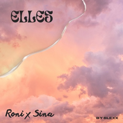 Elles (feat. Sina) - Single