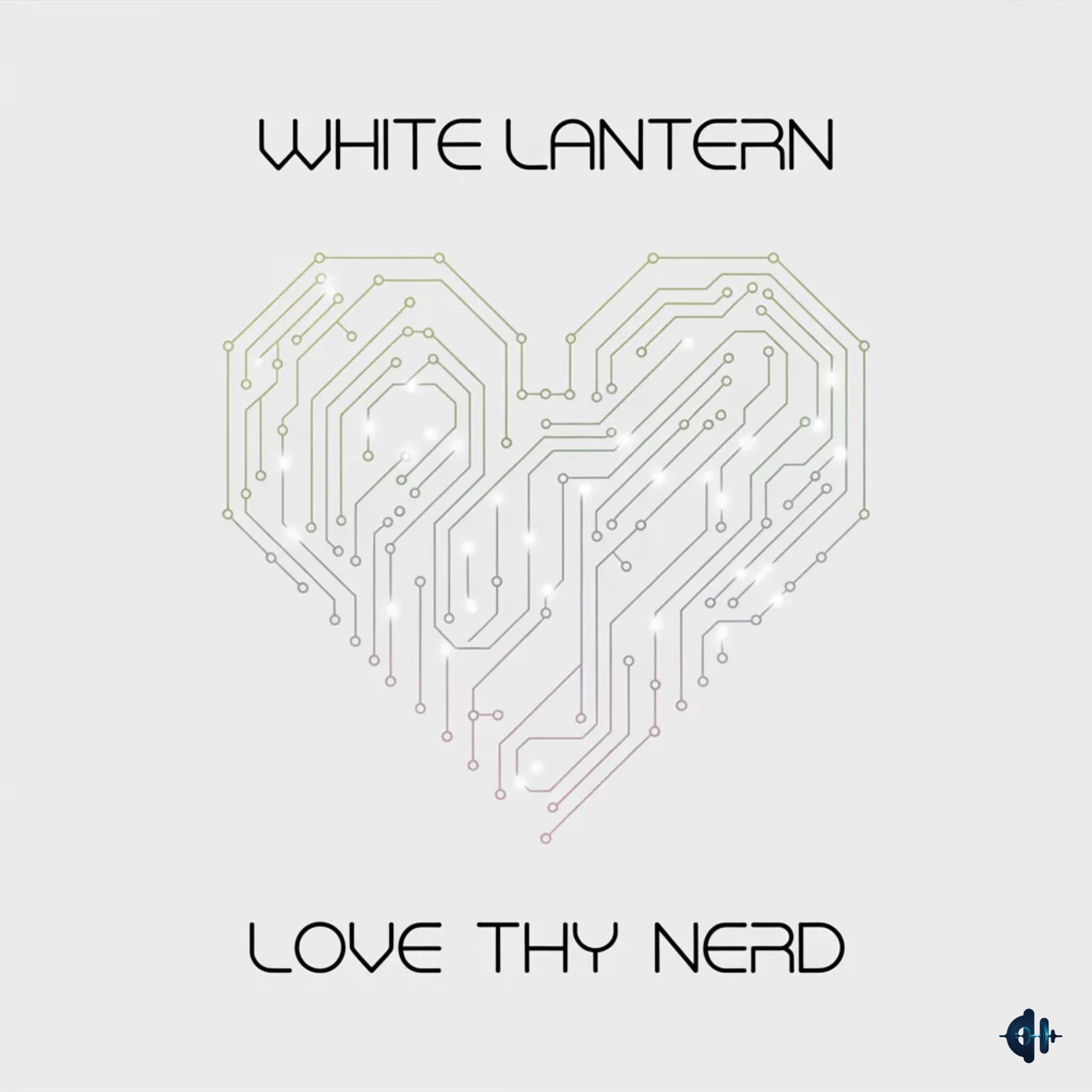 Love Thy Nerd - Single