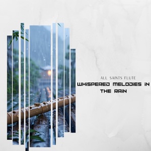 Whispered Melodies in the Rain