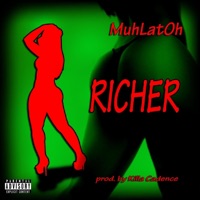 Richer - Single - Thaddeus Alekzander
