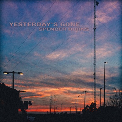 Yesterday's Gone - Single