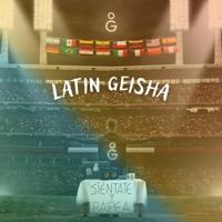 Latin Geisha:Sientate y rapea Session, Vol. 64 - Single - OG STUDIO