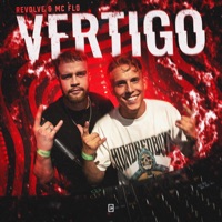Vertigo - Single - Revolve & Mc Flo
