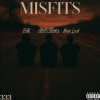 Misfits (feat. Mop Lord, Faith & Beats With Hooks) - Single - AMB